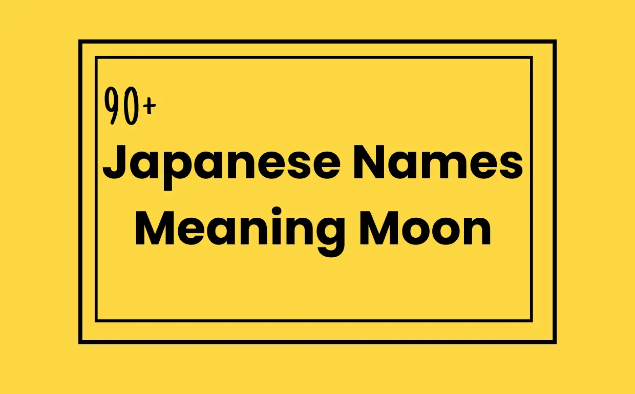 90 Japanese Names Meaning Moon Namescheetah